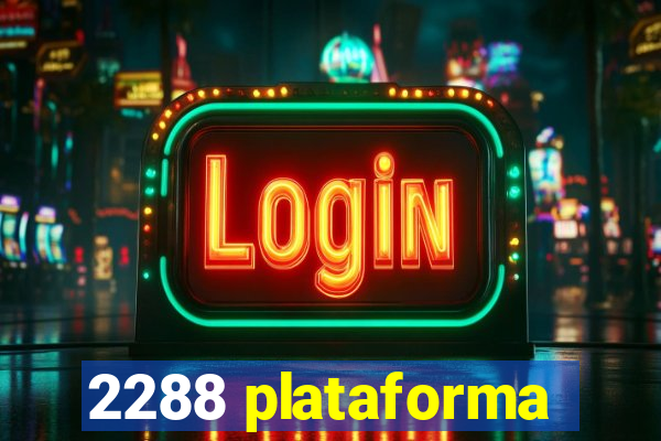 2288 plataforma